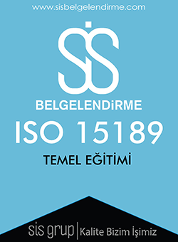 ISO 15189 TEMEL EĞİTİMİ