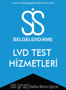 LVD ALÇAK GERİLİM TEST HİZMETLERİ